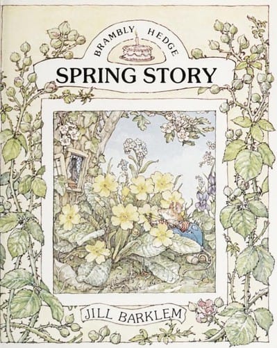 Spring Story (Brambly Hedge)