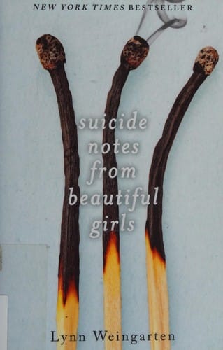 Suicide notes from beautiful girls