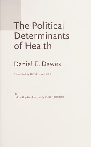 The Political Determinants of Health
