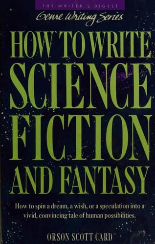 How to Write Science Fiction & Fantasy