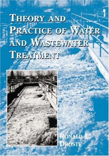 Theory and practice of water and wastewater treatment