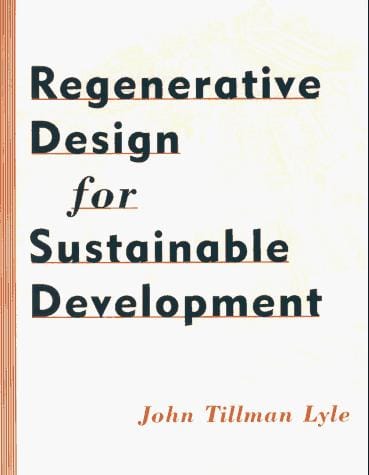 Regenerative design for sustainable development