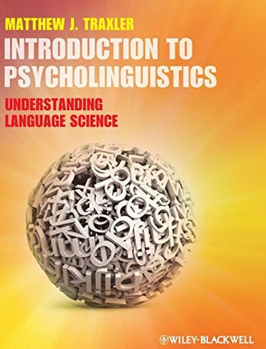 Introduction to psycholinguistics