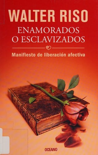 Enamorados O Esclavizados