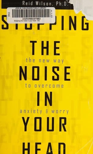 Stopping the Noise in Your Head