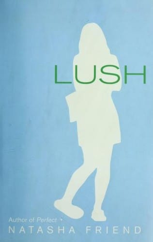 Lush