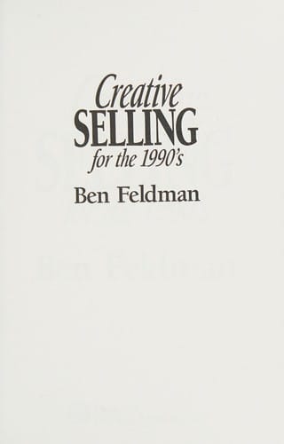 Creative selling for the 1990's