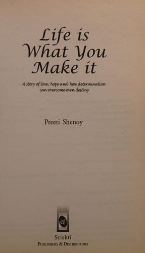 Life Is What You Make It