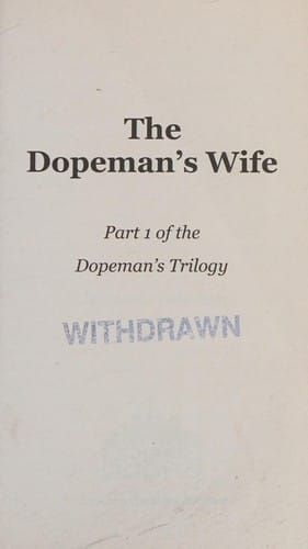 The dopeman's wife