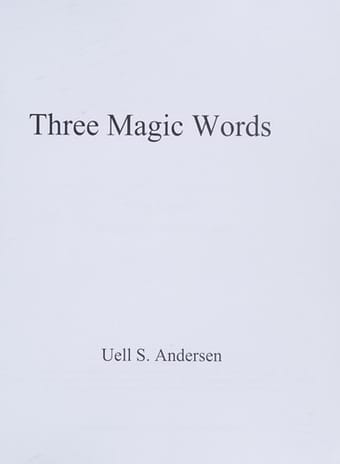 Three Magic Words