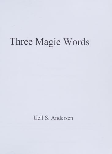 Three Magic Words