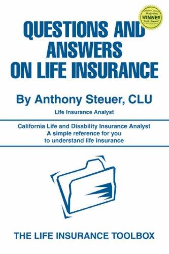 Questions and Answers on Life Insurance