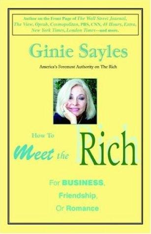 How to meet the Rich