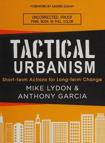 Tactical urbanism