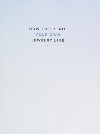 How to create your own jewelry line