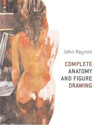 Complete Anatomy and Figure Drawing