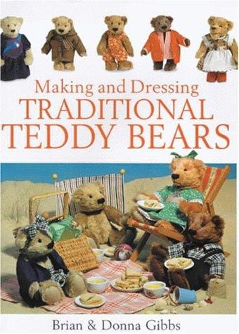 Making and dressing traditional teddy bears