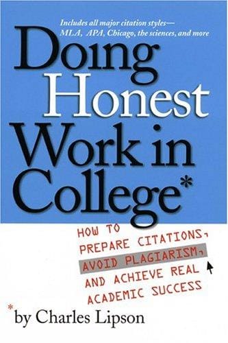 Doing honest work in college