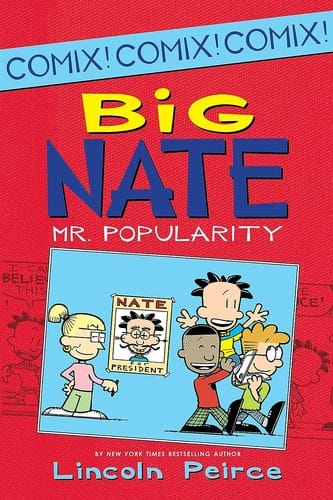 Big Nate - Mr. Popularity