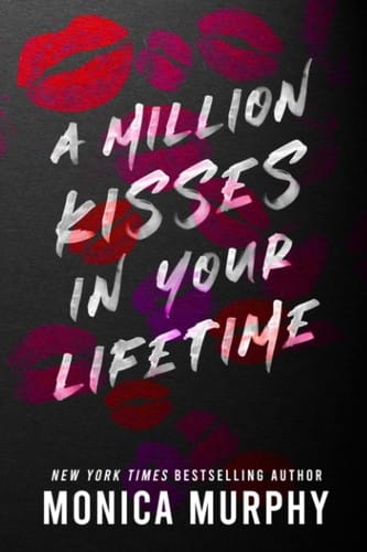Million Kisses in Your Lifetime