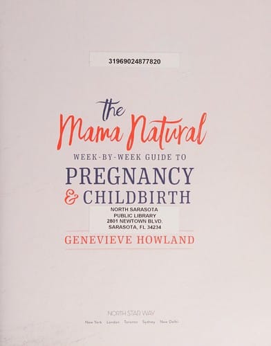 The Mama Natural week-by-week guide to pregnancy & childbirth