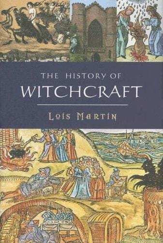 The History of Witchcraft