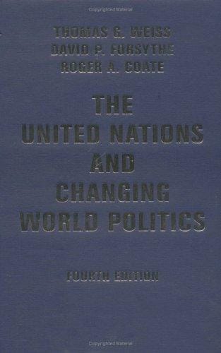 The United Nations and changing world politics