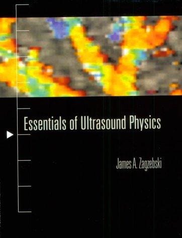 Essentials of ultrasound physics