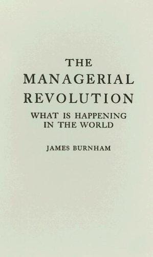 The managerial revolution