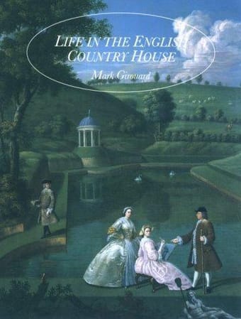 Life in the English Country House