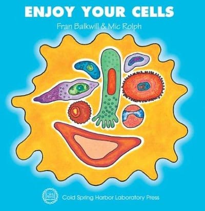 Enjoy Your Cells (Enjoy Your Cells, 1)