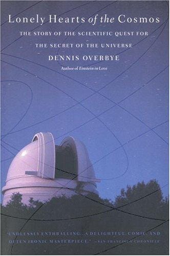 Lonely hearts of the cosmos