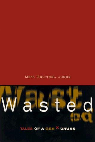 Wasted