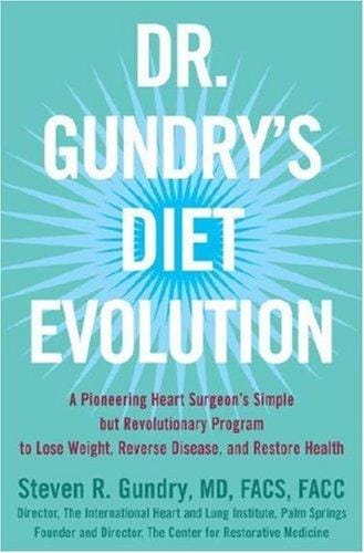 Dr. Gundry's Diet Evolution