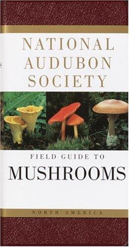 The Audubon Society field guide to North American mushrooms