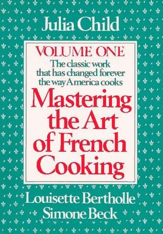 Mastering the art of French cooking