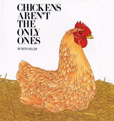 Chickens aren't the only ones