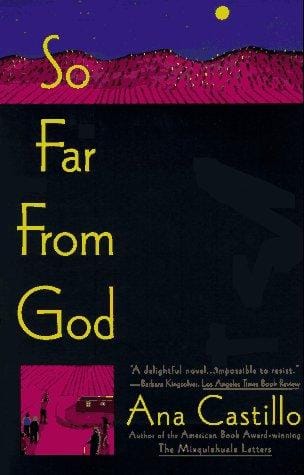 So Far from God