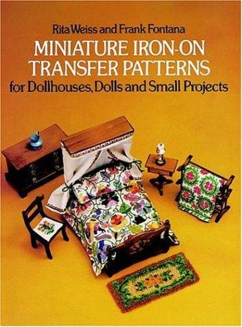 Miniature iron-on transfer patterns for dollhouses, dolls and small projects