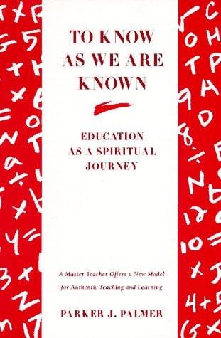 To know as we are known