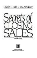 Secrets of closing sales