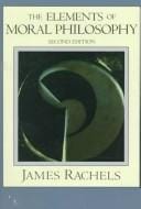 The elements of moral philosophy