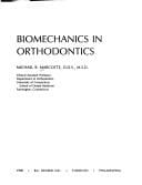 Biomechanics in orthodontics