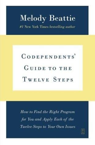 Codependents' guide to the twelve steps