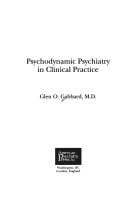 Psychodynamic psychiatry in clinical practice
