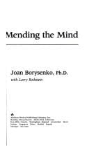 Minding the body, mending the mind