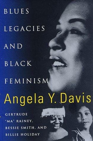 Blues Legacies and Black Feminism
