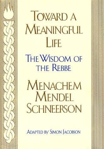 Toward a meaningful life