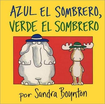 Azul el sombrero, verde el sombrero (Blue Hat, Green Hat -- Spanish version)