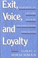 Exit, voice, and loyalty